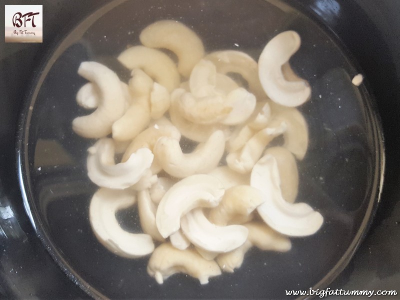 Preparation of Cashewnut Tendli Bhaji (vegetable)